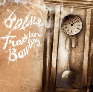 Tracktor Bowling -  (Single) [2008]