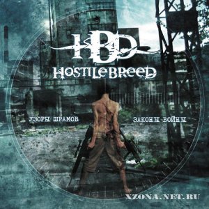 Hostile Breed -  ,   (2005)