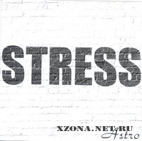 Stress - Astro (2004)