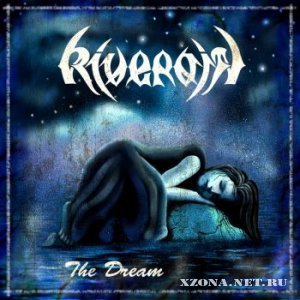 Riverain - The dream (single) (2009)