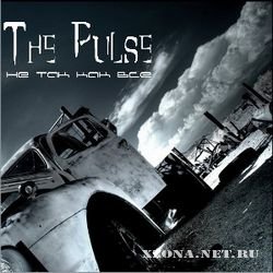 The Pulse - Не так как все (2008)