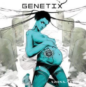 Genetix - Genetix (2008)