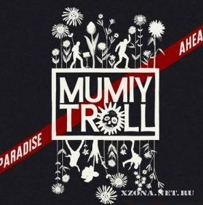 Mumiy Troll ( ) - Paradise Ahead (EP) (2009)
