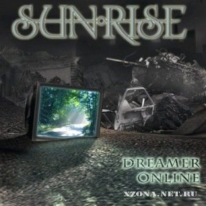 Sunrise - Dremer Online (Single) (2009)