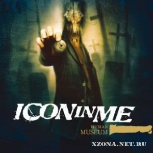 Icon In Me - Human Museum (2009)