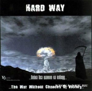 Hard Way -      (2007)