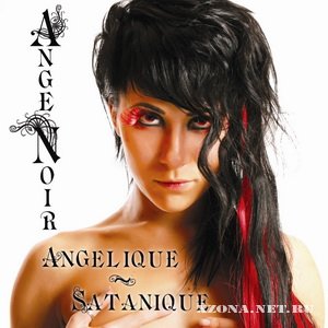 Ange Noir - Angelique ~ Satanique (2009)