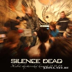 SILENCE DEAD - Acoustic In Silence (Live 21.11.09)