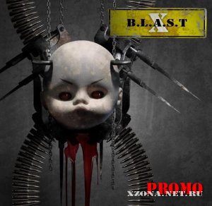 BLAST X - Promo (2009)
