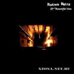 Round Hills - Beautifal Sun (EP) (2009)