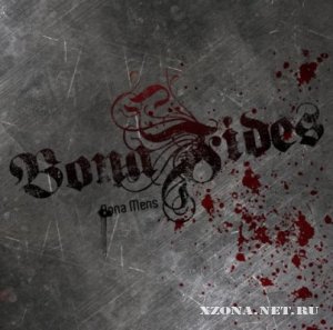 Bona Fides - Bona Mens (2009)