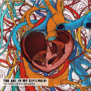 You Are In My September! - To The Open Hearts (2010)