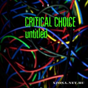 Critical Choice - Untitled (2010)