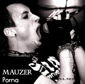 Mauzer - Porna (2010)