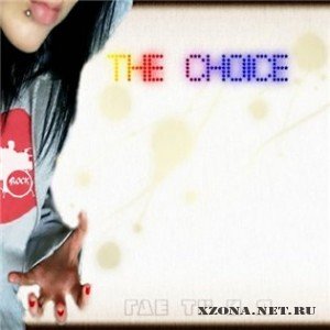 The Choice -     (Single) (2010)