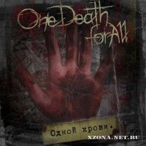 One Death For All -   (2008)