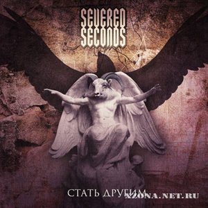Severed Seconds -   [Single] (2010)