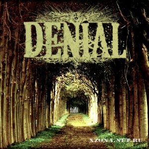 Denial - EP (2010)