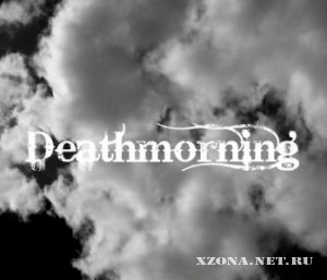 Deathmorning - EP (2009)