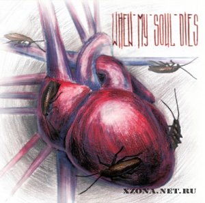 When my soul dies - EP (2010)