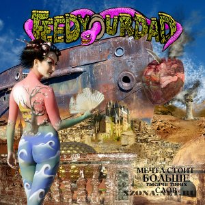 FeedYourDad -       (EP) (2010)