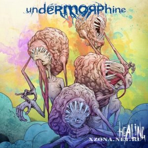 Undermorphine - Healing (2010)