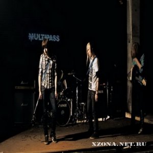 MULTIPASS -      (2009) ()