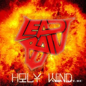 Lead RaiN - Holy Wind (Single, Demo) (2010)