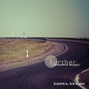   - Further (Single) (2010)