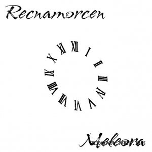 Recnamorcen - Meleora (2010)