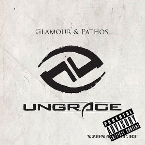 Ungrace - Glamour & Pathos (Diversant:13 Cover) (Single) (2010)