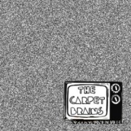 The Carpet Brains - The Carpet Brains (2009) 