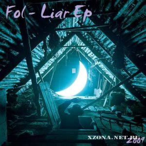 Fol - Liar (EP) (2009)