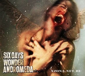 Six Days Wonder -  [Single] (2010)