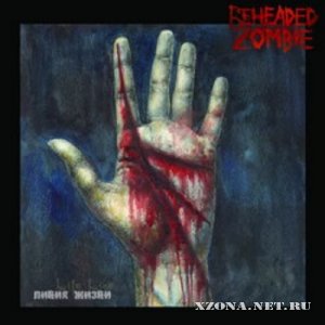 Beheaded Zombie -   (2006) 