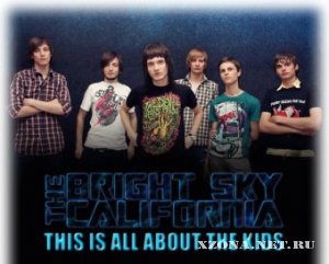 The Bright Sky California - This Is All About The Kids (Single) (2010)