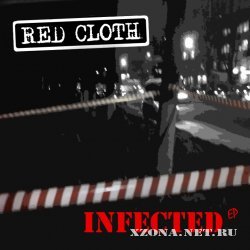 Red cloth - Infected (EP) (2009)