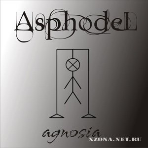 Asphodel - Agnosia (2010)