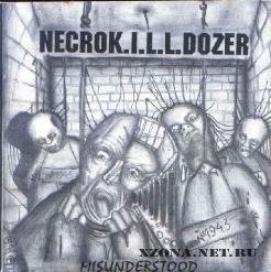 NecroK.I.L.L.dozer - Misunderstood (1993)