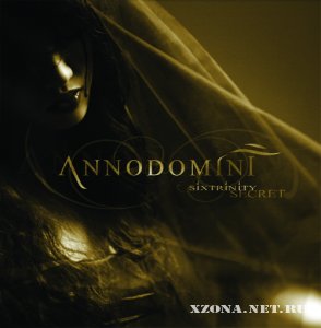 Annodomini - Sixtrinity Secret (2008)
