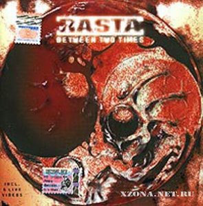 Rasta - Between Two Times (2005)