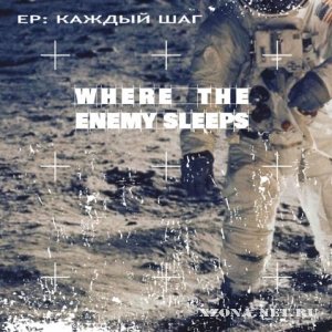 Where the enemy sleeps -   (EP) (2008)