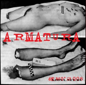 Armatura - Demo (2008)