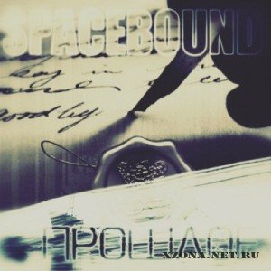 Spacebound - Singles + Tracks (2010-2011)