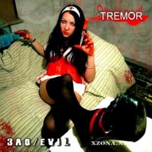 Tremor - /Evil (2008)