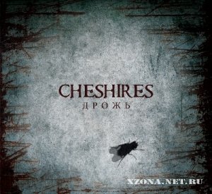 Cheshires -  (2010)