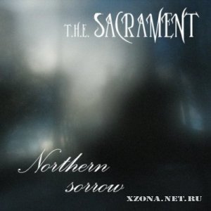 t.h.e. Sacrament - Northern Sorrow [demo] (2005)