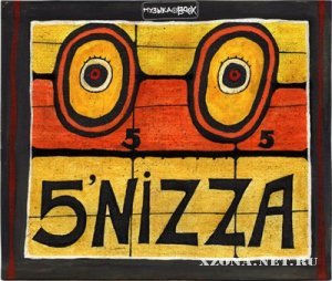 5'Nizza -  (2003-2017)