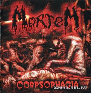 Mortem - Corpsophagia (2005)