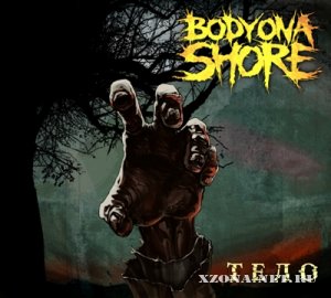 Body on a shore -  [EP] (2010)